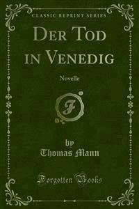 Der Tod in Venedig - Thomas Mann - E-Book