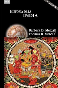 Historia de la India (3ª ED.) - Barbara D. Metcalf - E-Book