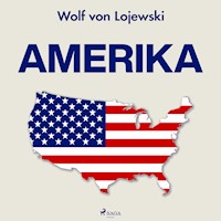 Amerika - Wolf von Lojewski - Hörbuch