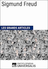 Sigmund Freud - Encyclopaedia Universalis - E-Book