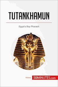 Tutankhamun - 50minutes - E-Book
