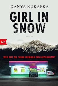 GIRL IN SNOW - Danya Kukafka - E-Book