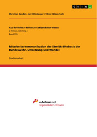 Mitarbeiterkommunikation der Streitkräftebasis der Bundeswehr. Umsetzung und Wandel - Christian Sander - E-Book