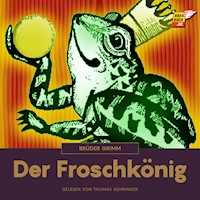 Der Froschkönig - Brüder Grimm - Hörbuch