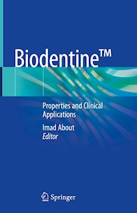 Biodentine™ -  - E-Book