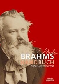 Brahms-Handbuch -  - E-Book
