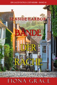 Bände der Rache (Ein Lacey-Doyle-Cozy-Krimi – Band 14) - Fiona Grace - E-Book
