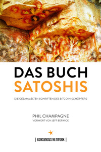 Das Buch Satoshis - Phil Champagne - E-Book