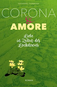 Corona & Amore - Susanne Tammena - E-Book