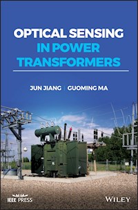 Optical Sensing in Power Transformers - Jun Jiang - E-Book