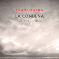 La condena - Franz  kafka - Hörbuch