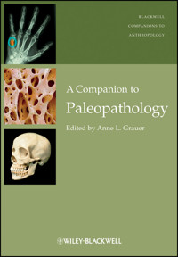A Companion to Paleopathology -  - E-Book
