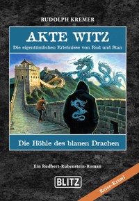 Akte Witz - Folge 2: Die Höhle des blauen Drachen - Rudolph Kremer - E-Book