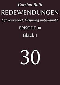 Redewendungen: Black I - Carsten Both - E-Book