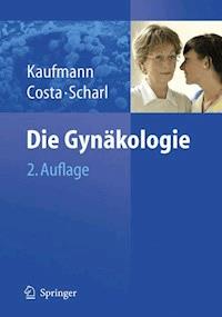 Die Gynäkologie - - E-Book