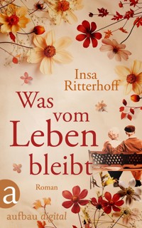 Was vom Leben bleibt - Insa Ritterhoff - E-Book