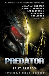 Predator: If It Bleeds -  - E-Book