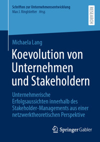 Koevolution von Unternehmen und Stakeholdern - Michaela Lang - E-Book