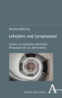 Lehrjahre und Lernprozesse - Reinhard Mehring - E-Book