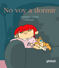 No voy a dormir - Christiane Gribel - E-Book