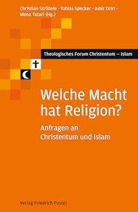 Welche Macht hat Religion? -  - E-Book