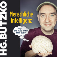 HG. Butzko, Menschliche Intelligenz - HG. Butzko - Hörbuch