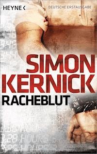 Racheblut - Simon Kernick - E-Book