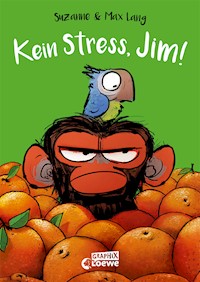 Kein Stress, Jim! - Suzanne Lang - E-Book