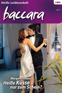 Heisse Küsse - nur zum Schein? - Margaret Allison - E-Book