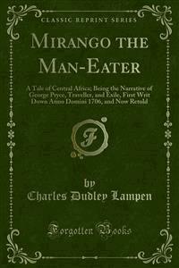 Mirango the Man-Eater - Charles Dudley Lampen - E-Book
