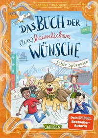 Das Buch der (un)heimlichen Wünsche 4: Echte Spürnasen - Sabrina J. Kirschner - E-Book