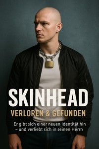 Skinhead – Verloren & Gefunden - anonymous - E-Book