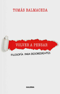 Volver a pensar - Tomás Balmaceda - E-Book