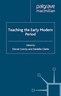 Teaching the Early Modern Period - - E-Book