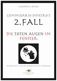 Die toten Augen im Fenster - Massimo E. Rufini - E-Book