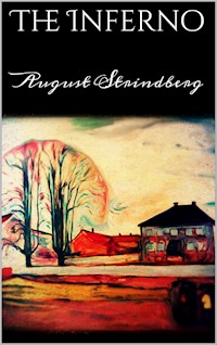 The Inferno - August Strindberg - E-Book