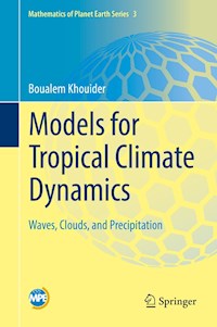 Models for Tropical Climate Dynamics - Boualem Khouider - E-Book