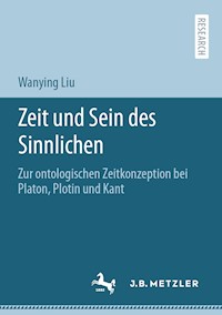 Zeit und Sein des Sinnlichen - Wanying Liu - E-Book