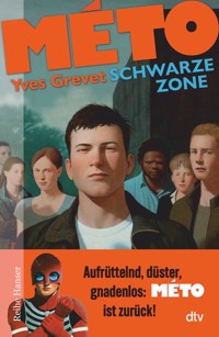 MÉTO Schwarze Zone - Yves Grevet - E-Book