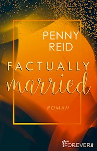 Factually married - Penny Reid - E-Book