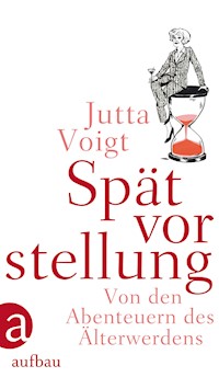 Spätvorstellung - Jutta Voigt - E-Book