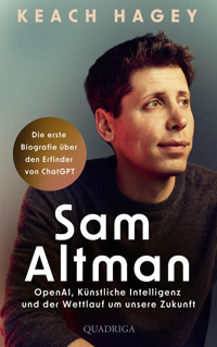 Sam Altman - Keach Hagey - E-Book