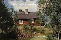 Sehnsucht Schweden - Gunar van Wijk - E-Book