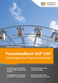 Praxishandbuch SAP CAP - Cloud Application Programming Model - Gerbershagen Johannes - E-Book