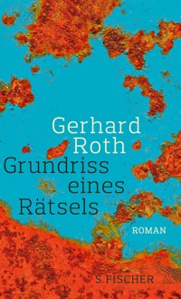 Grundriss eines Rätsels - Gerhard Roth - E-Book
