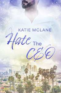 Hate The CEO - Katie McLane - E-Book