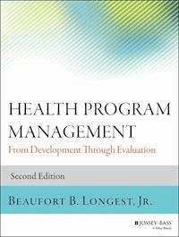 Health Program Management - Beaufort B. Longest - E-Book