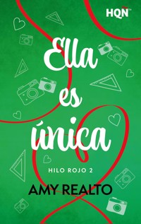Ella es única - Amy Realto - E-Book
