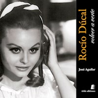 Rocío Dúrcal. Volver a verte - José Aguilar - Hörbuch