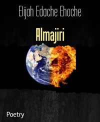 Almajiri - Elijah Edache Ehoche - E-Book